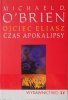 Michael D. O'Brien Ojciec Eliasz. Czas Apokalipsy